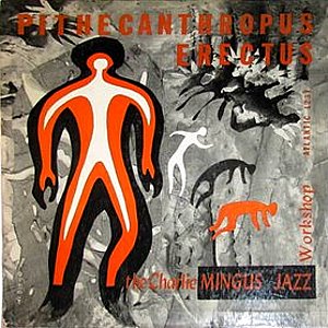 Cover of 'Pithecanthropus Erectus' - Charles Mingus